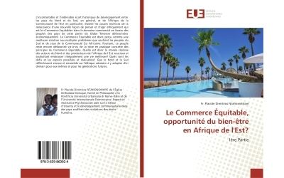 Le Commerce Équitable, opportunité du bien-être en Afrique de l'Est?