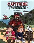 BD Capitaine Triplefesse T1