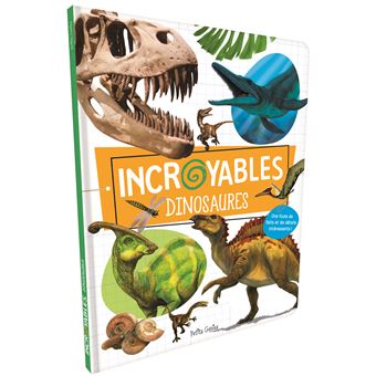 Incroyables dinosaures