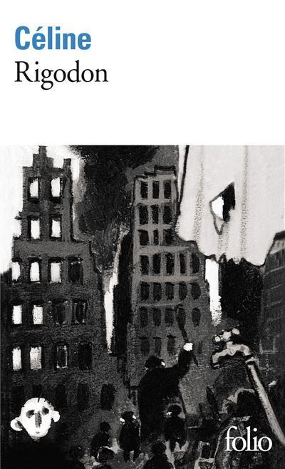 Rigodon - Louis-Ferdinand Céline - (donnée non spécifiée)