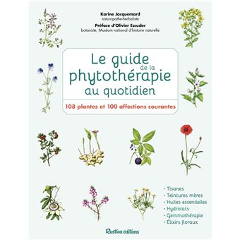 Le guide de la phytothérapie au quotidien
