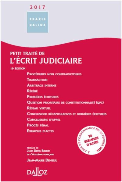 Petit traité de l'écrit judiciaire 2017