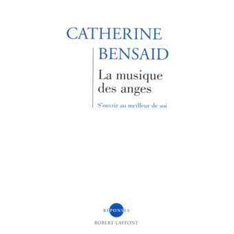 La musique des anges s'ouvrir au meilleur de soi