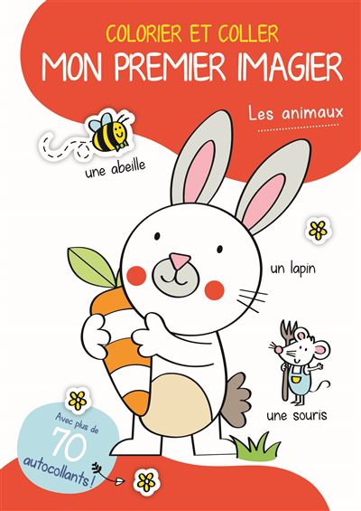 Les animaux colorier et coller mon premier imagier