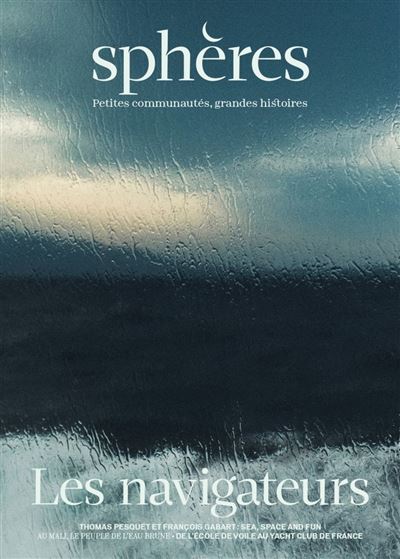 Sphères 8 : Les navigateurs -  Collectif - broché