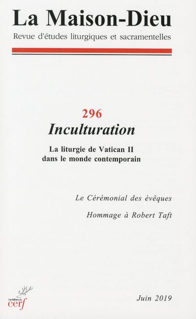 La Maison-Dieu Numéro 296 Inculturation - La Liturgie De Vatican II ...