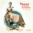 Vasco le cochon footballeur