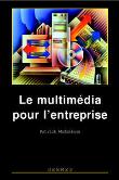 Le multimédia pour l'entreprise