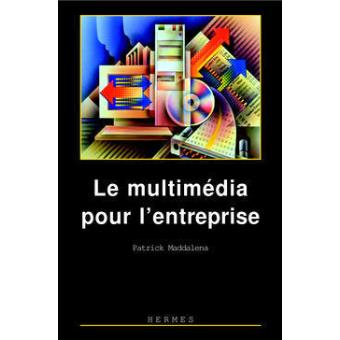 Le multimédia pour l'entreprise