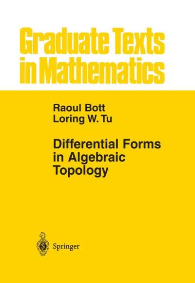 Differential Forms In Algebraic Topology Reli Raoul Bott Achat 