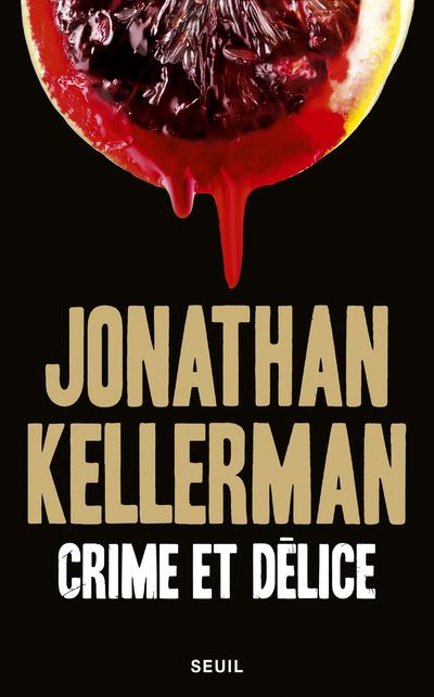 Crime et delice