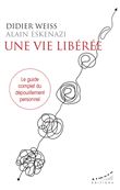 Une vie libérée