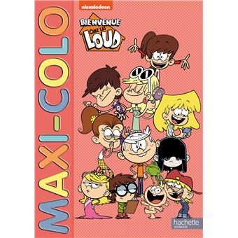 Bienvenue chez les Loud - Maxi colo
