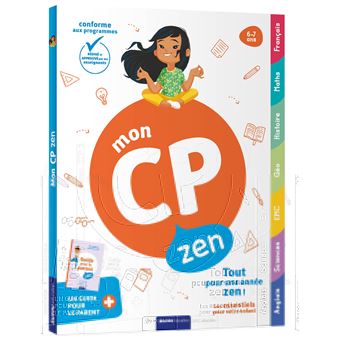 Mon cp zen  - 6-7 ans