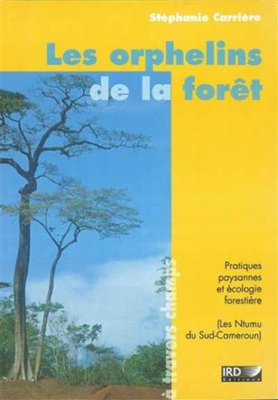 Les orphelins de la forêt - Stéphanie M. Carrière - broché