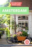 Guide Un Grand Week-end à Amsterdam
