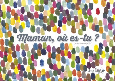 Maman, où es-tu ?