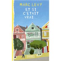 Marc levy et si c'était vrai