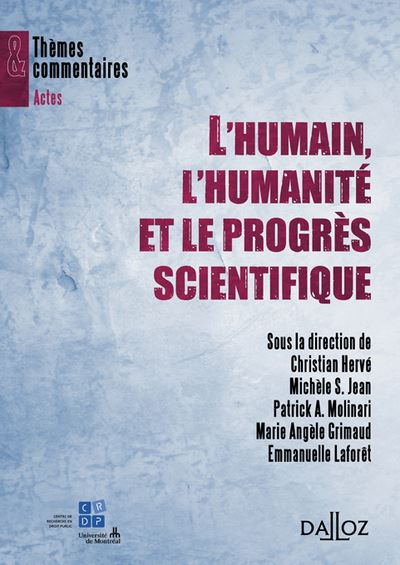 L'humain, l'humanité et le progrès scientifique - Christian Hervé - broché