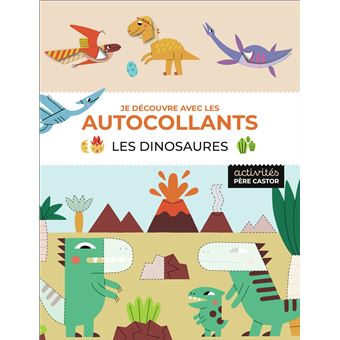 Je découvre avec les autocollants - Les dinosaures