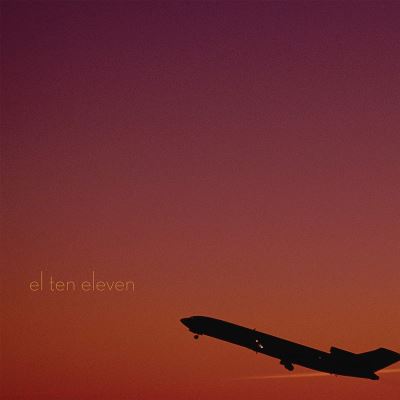 El Ten Eleven 15th Anniversary Edition