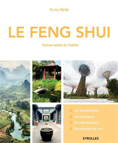 Le Feng-Shui, science taoïste de l'habitat