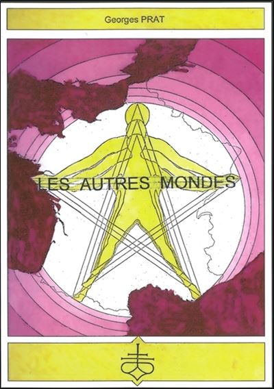 Les autres mondes - Georges Prat - broché