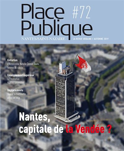 Place publique,72:nantes capitale de la vendee