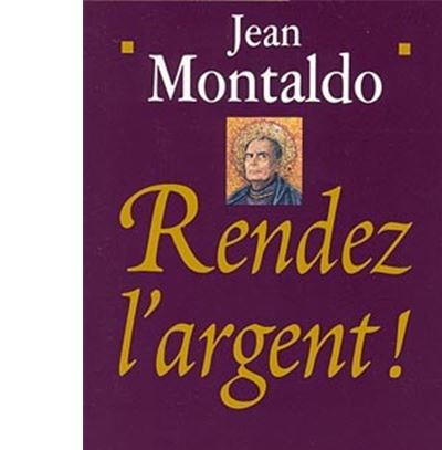 Rendez l'argent !