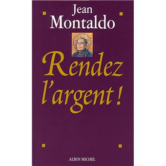 Couverture : Rendez l'argent!