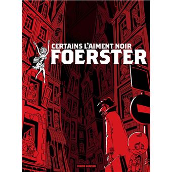 Certains l'aiment noir - Intégrale - Opération intégrale 2022