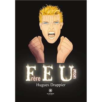 Feu mon  Frère