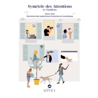 Symétrie des Attentions, le Manifeste 2023