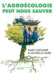 L'Agroécologie peut nous sauver