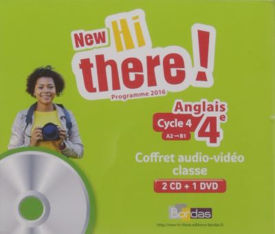 New Hi there ! Anglais 4ème Cycle 4, A2-B1