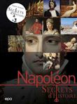 Secrets d'histoire - Napoléon