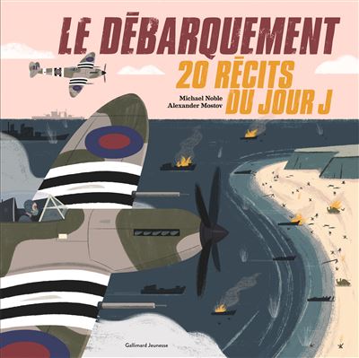 Le Débarquement - Michael Noble - cartonné