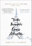 Truths and Triumphs of Grace Atherton
