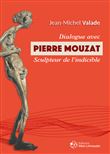 Dialogue avec Pierre Mouzat