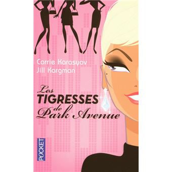 Les tigresses de Park Avenue - 1