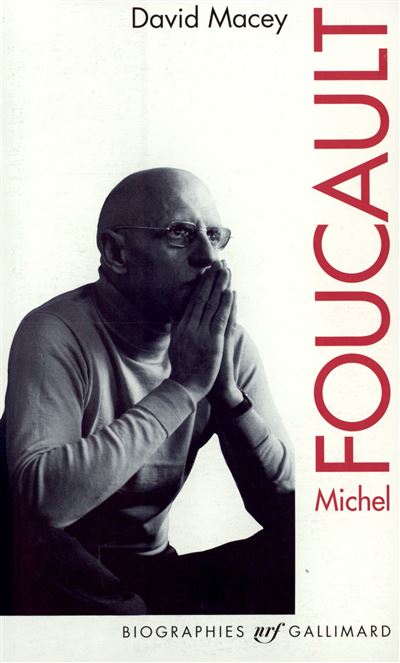 Michel Foucault - David Macey - broché