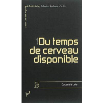 Du temps de cerveau disponible