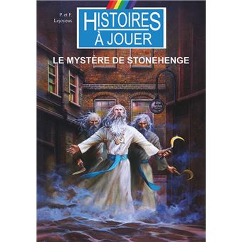 Le mystère de Stonehenge