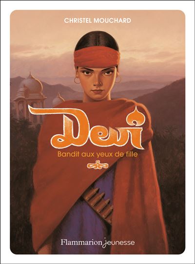 Devi, bandit aux yeux de fille