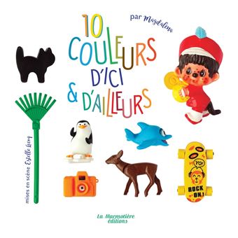 10 couleurs d'ici et d'ailleurs