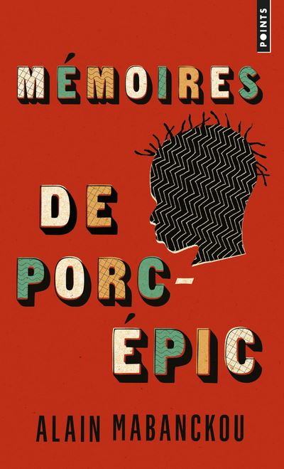 Mémoires de porc-épic - Alain Mabanckou - Poche