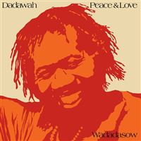 Peace And Love - Wadadasow Édition Limitée Vinyle Orange