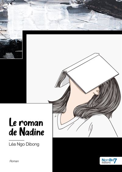 Le roman de Nadine - Léa Ngo Dibong - broché