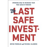 The Last Safe Investment