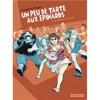 Les Épinards sont éternels